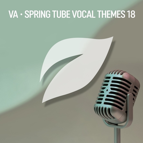 VA - Spring Tube Vocal Themes, Vol. 18 [SPRVOX18]